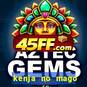 kenja no mago dublado 2 temporada